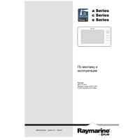        Raymarine a Series, c Series  e Series